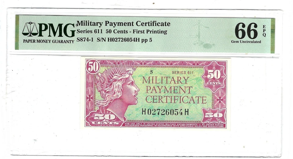US MPC Military Payment Certificate 50 Cent Note series 611 Pmg 66 EPQ - Image 1 of 2