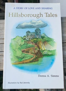 HILLSBOROUGH TALES BY DONNA A. SIMMS 1993 SIGNED FIRST PRINTING PAPERBACK - Imagen 1 de 11