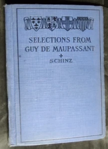 Auswahl aus Guy De Maupassant Zehn Kurzgeschichten von Albert Schinz 1920 Ginn - Bild 1 von 17