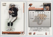 2003 Pacific CFL Dave Dickenson #5