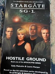 STARGATE SG-1 Hostile Ground (Apocalypse book 1) - Imagen 1 de 1