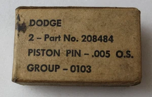 NOS Dodge 208484 Piston Pin .005 O.S. Group 0103 - Bild 1 von 4