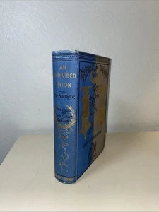An Undivided Union By Oliver Optic The Blue And The Gray Series c1899 - Picture 1 of 11