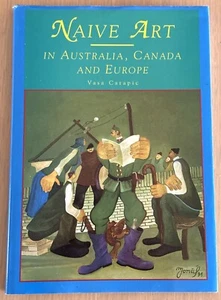 "NAIVE ART IN AUSTRALIA, CANADA AND EUROPE" by Vasa Carapic 1994 - Picture 1 of 9