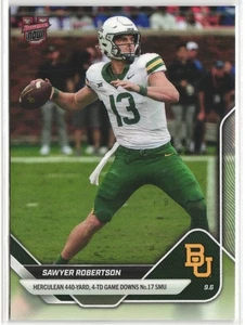 SAWYER ROBERTSON - 2025 Bowman U NOW Football #6 Baylor RC 440 Yards 4 TD - Picture 1 of 2