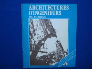 Architectures d' Ingénieurs (XIXe - XXe siècles) | Collectif | Bon état - Picture 1 of 1