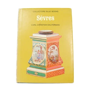 Vintage Collectors' Blue Books Sevres (Carl Dauterman, 1969 Hardcover w/ Jacket) - Picture 1 of 5