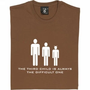 Das dritte Kind ist immer das Schwierige T-Shirt - Bild 1 von 57