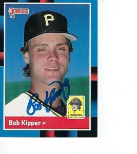 BOB KIPPER FIRMADO 1988 DONRUSS #115 - PITTSBURGH PIRATAS - Imagen 1 de 1