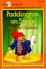 Paddington on Stage by Bond, Michael