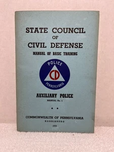 1952 STATE COUNCIL OF CIVIL DEFENSE Manual Of Basic Training Auxiliary Police - Picture 1 of 2