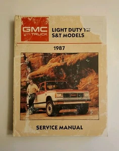 1987 GMC Light Duty Trucks S&T Models Factory Service Manual. - Bild 1 von 3