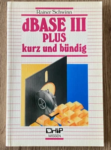 Dbase III Plus Court Et Fleur / CHIP WISSEN - Allemand - Photo 1/6