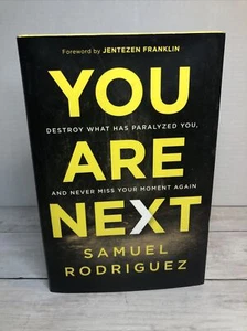 You Are Next: Destroy What Has Paralyzed You by Samuel Rodriguez - Picture 1 of 8