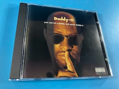 Daddy-O – You Can Be A Daddy, But Never Daddy-O - CD Album 90s Rap Music Hip Hop - Bild 1 von 3