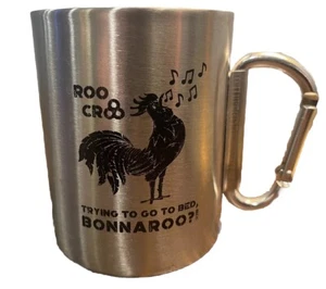 Bonnaroo Music Festival Aluminum Coffee Mug Carabiner Handle Rooster Roo Crooo - Picture 1 of 5