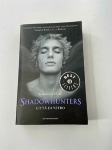 C. Clare - Shadowhunters, Glasstadt - Mondadori Ed. 2015 - Bild 1 von 1
