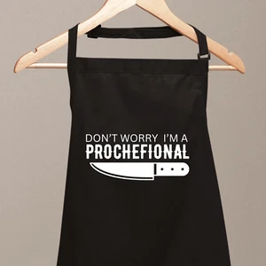 Mach dir keine Sorgen, ich bin ein Profi lustige Schürzen für Herren Damen Neuheit Koch - Bild 1 von 10
