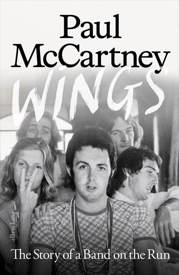 Wings: The Story of a Band on the Run by Paul McCartney Hardcover Book - Image 1 of 1