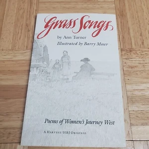 Ann Warren Turner GRASS SONGS 1st Edition Poems Of Women's Journey West - Picture 1 of 11