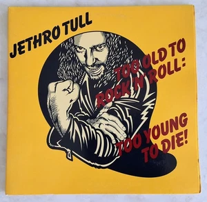 Jethro Tull – Too Old To Rock 'N' Roll: Too Young To Die! 1976 CHR 1111 LP US - Picture 1 of 5