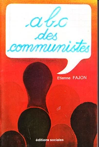 C1 KOMMUNISMUS Etienne FAJON ABC DES COMMUNISTES 1979 Widmung PCF - Bild 1 von 1