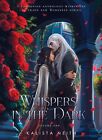 Kalista Neith Whispers in the Dark Vol. 1 (Standard) - Bonus Short (Taschenbuch)