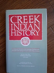 Creek-Indianergeschichte: Eine historische Erzählung der Genealogie, Traditionen &... d - Bild 1 von 21