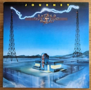 Journey - Raised On Radio vinyl CBS 26902 - Picture 1 of 6