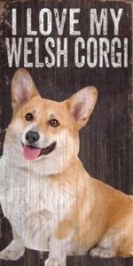 Corgi Sign - I Love My 5x10 Pembroke - Picture 1 of 1