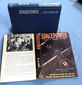 SPACEPOWER, WHAT IT MEANS TO YOU BY DONALD COX AND MICHAEL STOIKO 1958 HC/DJ - Picture 1 of 9