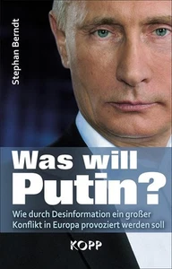 Was will Putin?, Stephan Berndt - Bild 1 von 1