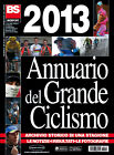 Rare Magazine Livre BS Bicisport Yearbook Du Grande Vélo 2013 Histoire D’Image