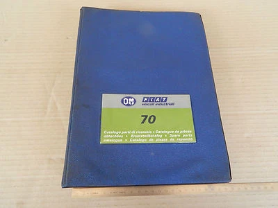 CATALOGO PARTI DI RICAMBIO ORIGINALE CAMION FIAT OM 70 ANNO DI STAMPA 1976 - Immagine 1 di 4
