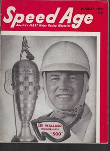 SPEED AGE,AUGUST 1957-INDY WINNER LEE WALLARD COVER,TAZIO NUVOLARI ARTICLE - Picture 1 of 3