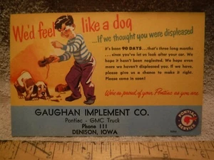1949-1954 Pontiac Service Reminder Post Card -'We'd Feel Like A Dog--" Boy & Dog - Picture 1 of 1