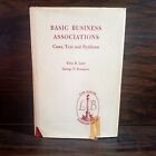 Basic Business Associations - Cases, Text and Problems Hardcover 1963