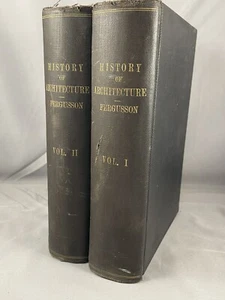 1874 History of Architecture: Vol. 1 & 2 - James Fergusson 2nd Edition Rare - Picture 1 of 11
