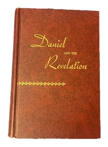 Daniel And The Revelation By Uriah Smith 1944 - Imagen 1 de 9