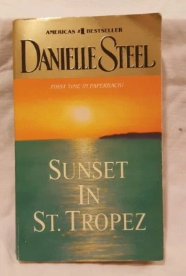 Sunset in St. Tropez: A Novel by Danielle Steel - Image 1 of 4