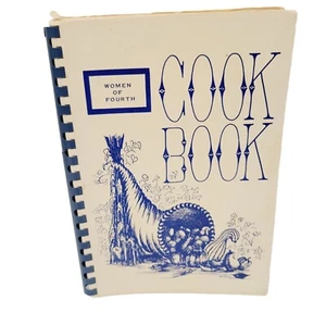 Vtg 1975 Women of the Fourth Cookbook Presbyterian Church Bethesda Maryland - Picture 1 of 8