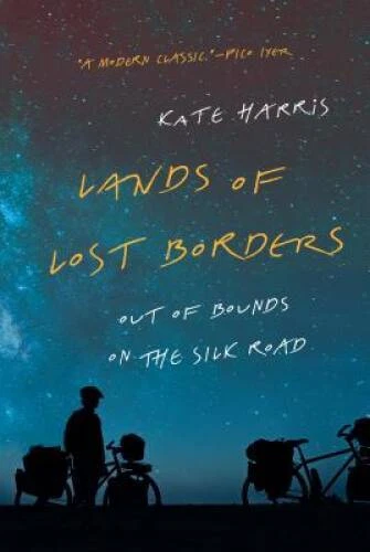 Lands of Lost Borders: Out of Bounds on the Silk Road - Hardcover - GOOD Foto 1 de 1