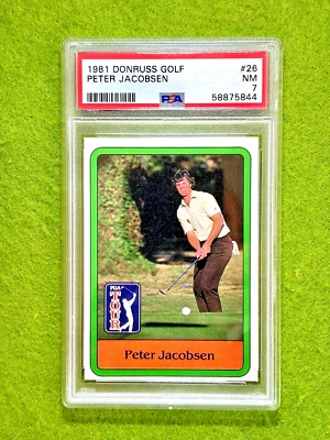 Peter Jacobsen ROOKIE CARD PSA 7 Near MT PGA GOLF RC 1981 Donruss Golf  PGA TOUR - Image 1 of 4