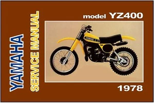 YAMAHA Workshop Manual YZ400 E 1978 Maintenance Service and Repair YZ400E - Picture 1 of 5