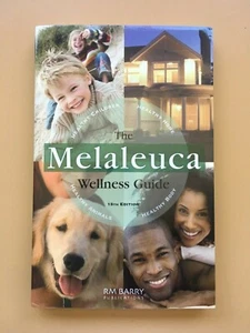 Melaleuca Wellness Guide 15th Edition by RM Barry – Hardcover Health Book - Imagen 1 de 2