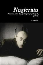C. Augustine Nosferatu: Adapted from the Screenplay by Henrik Galeen (Paperback)
