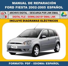 Manual de Taller Ford Fiesta 2002-2005 Español. Incluye Diagramas Eléctricos
