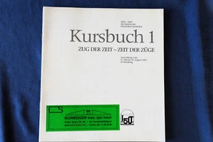 Zug der Zeit - Zeit der Züge - Kursbuch 1 - Ausstelung 15.5. bis 18.8.1985 - Bild 1 von 7