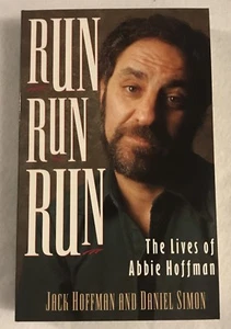 RUN RUN RUN - The Lives of Abbie Hoffman - PB Book - J. Hoffman/D. Simon  EXCLNT - Picture 1 of 1