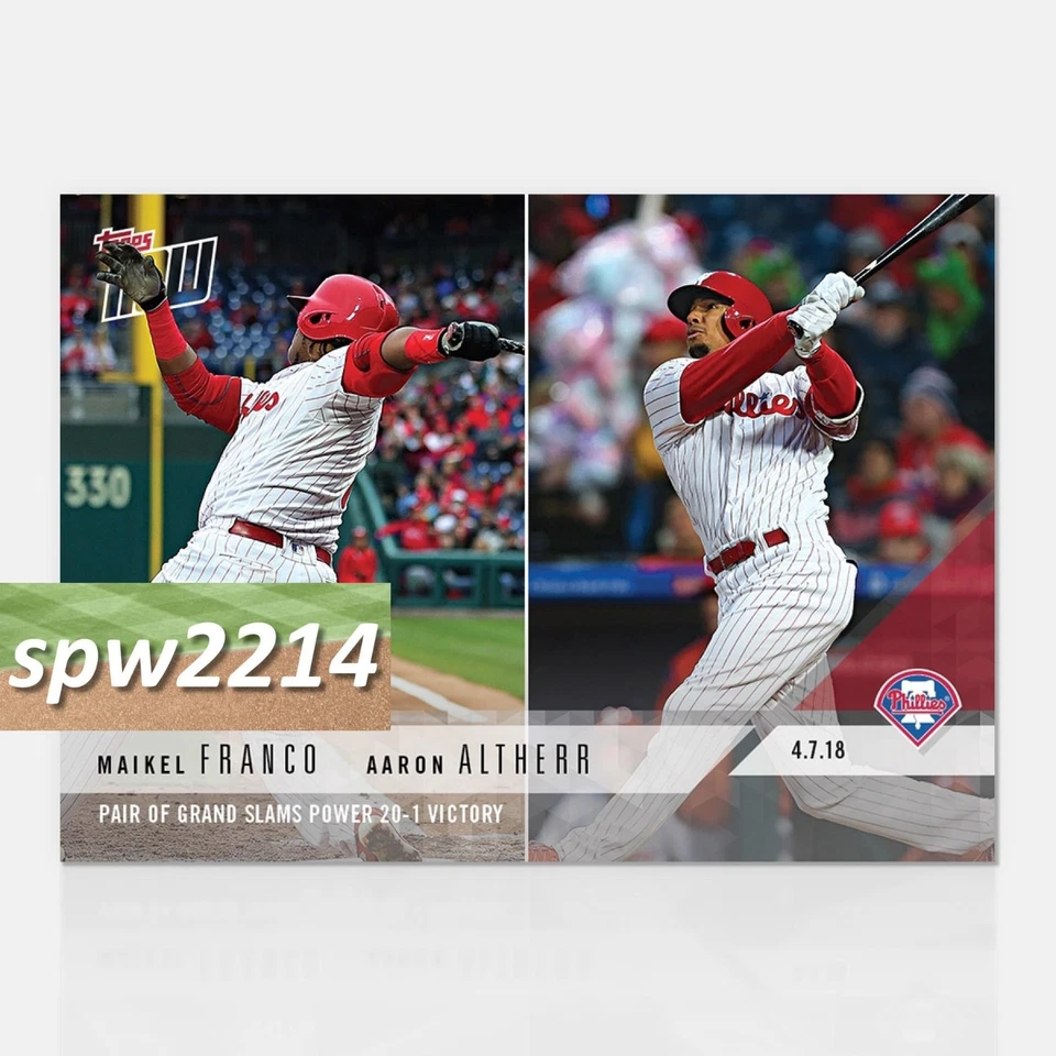 2018 Topps Now Maikel Franco/Aaron Atltherr Phillies Grand Slams #49 - Image 1 of 1